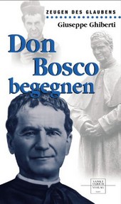 Ghiberti Don Bosco begegnen
